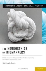 The Neuroethics of Biomarkers